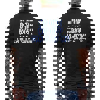 No One Nobody Can Stop Me Binnie Karma Men's T-shirt Back Print - Monsterry