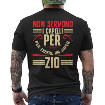 Nonervono I Capelli Per Essere Unuper Zio Capelli T-shirt da uomo con stampa posteriore - Novitaregali