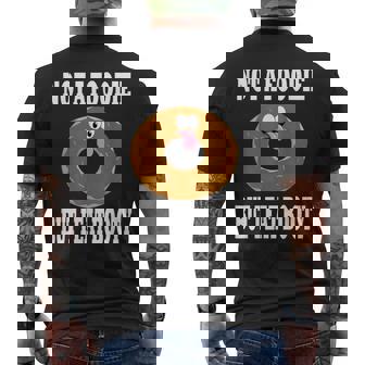 Not A Foodie But I Eat Booty Ass Donut Humor Men's T-shirt Back Print - Monsterry