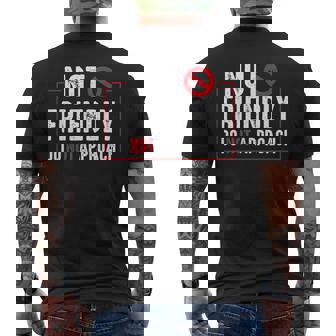 Not Friendly Do Not Approach Witty Introvert Men's T-shirt Back Print - Monsterry