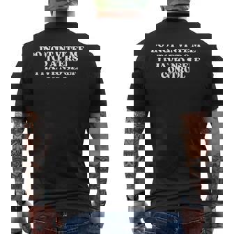 Do Not Invite Me To Afters I Have No Self Control Aesthetic Men's T-shirt Back Print | Mazezy