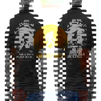 Not All Wanderers Are Lost Golf Ball Golf Club Bigfoot Men's T-shirt Back Print - Thegiftio