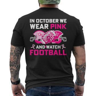 In October We Wear Pink Football Breast Cancer Awareness Men's T-shirt Back Print - Thegiftio UK