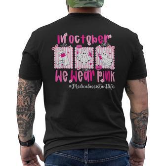 In October We Wear Pink Medical Assistant Life Breast Cancer Men's T-shirt Back Print - Thegiftio UK