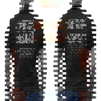 Office Admin Front Desk Administration School Admin Team Fun Men's T-shirt Back Print - Thegiftio