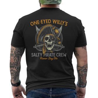One Eyed Willy's Salty Pirate Crew Men's T-shirt Back Print - Thegiftio UK