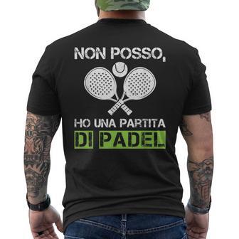 Padelista Padelisti Non Posso Ho Una Partita Di Padel T-shirt da uomo con stampa posteriore - Novitaregali