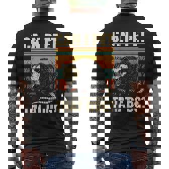 Can I Pet That Dog Opossum Men's T-shirt Back Print - Monsterry