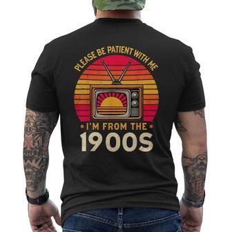 Please Be Patient With Me I'm From The 1900'SVintage Men's T-shirt Back Print - Thegiftio UK