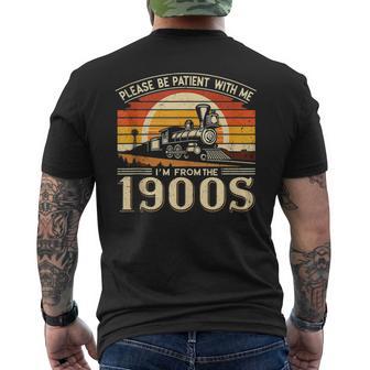 Please Be Patient With Me I'm From The 1900'SVintage Men's T-shirt Back Print - Thegiftio UK