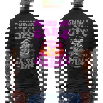 Pound My Cake Daddy Embarrassing Adult Humor Inappropriate Men's T-shirt Back Print - Thegiftio