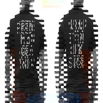 Pretend I'm A Opera Singer Costume Halloween Lazy Adult Kids Men's Back Print T-Shirt | Mazezy