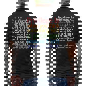 Privilege Is When You Think Something Isn't A Problem Men's T-shirt Back Print - Monsterry