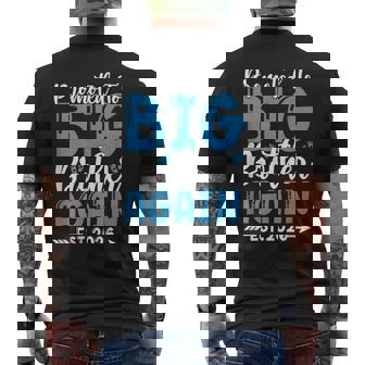 Promoted To Big Brother 2026 Again Pregnancy Announcement Men's T-shirt Back Print | Mazezy