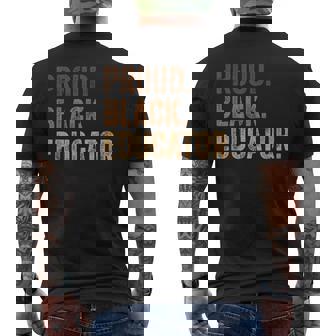 Proud Black Educator African Pride Black History Men's T-shirt Back Print - Monsterry