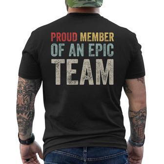 Proud Member Of An Epic Team Work Employee Team Members Men's T-shirt Back Print - Thegiftio UK