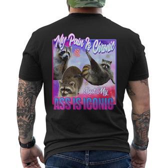 Racoon Douleur Est Chronique Mais Mon Cul Est Iconique T-shirt imprimé au dos - Cadeauxyz