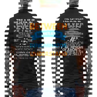 There Is A Fine Line Between Numerator And Denominator Men's T-shirt Back Print - Thegiftio