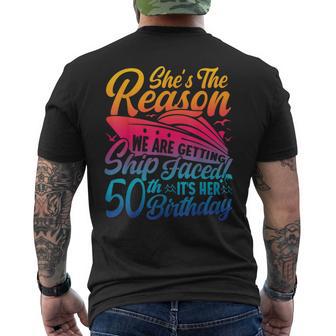 The Reason We Are Getting Ship Faced It's My 50Th Birthday Men's T-shirt Back Print - Thegiftio UK
