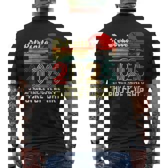 Retraité 2025 J'ai Travaillé Toute Maie Pour Ce T-shirt imprimé au dos - Cadeauxyz