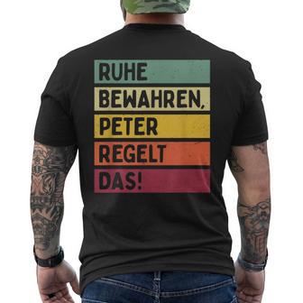 Ruhe Bewahren Peter Regelt Daspruch In Retro Farben T-Shirt mit Rückendruck - Geschenkecke