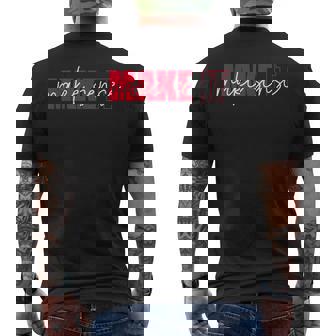 Make It Make Sense Inspire Change Motivational Quote Men's T-shirt Back Print - Thegiftio