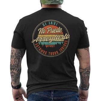 Si Javi No Puede Arreglarlo Estamos Todos Jodidos Herren Día Camiseta Hombre Estampado Espalda - Regaloses