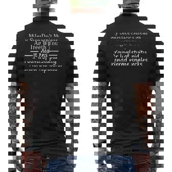 My Silence Doesn't Mean I Agree With You Quotes Men's T-shirt Back Print | Mazezy