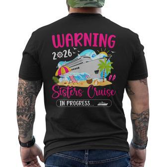 Sisters Cruise Trip In Progress 2026 Sisters Cruising Men's T-shirt Back Print - Thegiftio UK