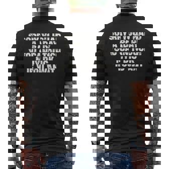 Sorry You Had A Bad Day You Can Touch My Dick Adult Humor Men's T-shirt Back Print - Thegiftio