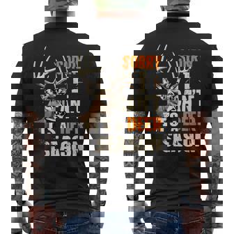 Sorry I Can't It's A Deer Season Buck Deer Hunting Joke Men's T-shirt Back Print - Monsterry