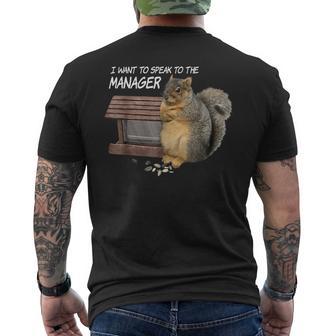 Squirrel I Want To Speak To The Manager Men's T-shirt Back Print | Mazezy