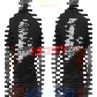 Statue De Ma Che Cazzo David Avec Geste De La Main Italienne T-shirt imprimé au dos - Cadeauxyz