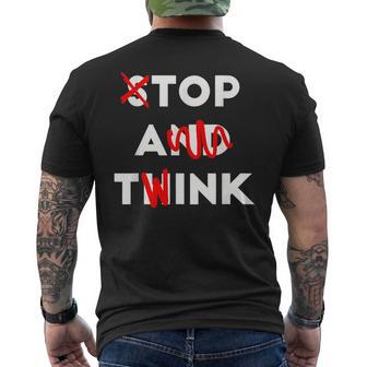 Stop And Think Top A Twink Apparel Men's T-shirt Back Print - Thegiftio UK