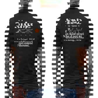 Stroke Survivor Would Not Recommend Stroke Awareness Men's T-shirt Back Print | Mazezy