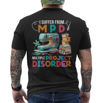 I Suffer From Mpd Multiple Project Disorder Men's T-shirt Back Print - Thegiftio UK
