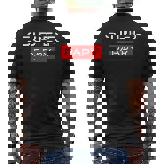 Super Papy Humour Idee Cadeau Fête Des Grands-Pères Original T-shirt imprimé au dos - Cadeauxyz