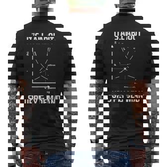 Supply And Demand Economics Teacher & Economist Men's Back Print T-Shirt | Mazezy