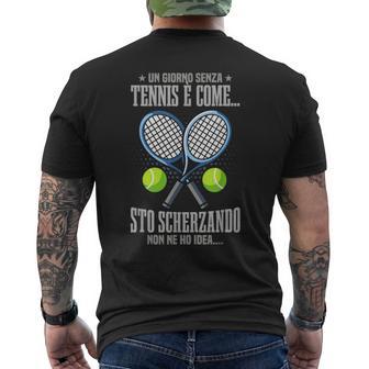 Tennis Divertente Un Giornoenza Tennis T-shirt da uomo con stampa posteriore - Novitaregali