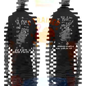 Thanksgiving Running Turkey Trot I Trained Zero Days Men's T-shirt Back Print - Monsterry