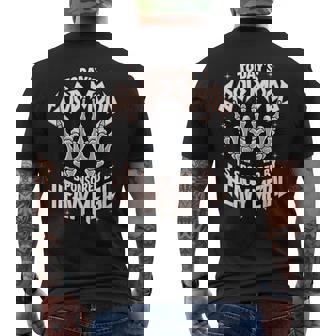 Today's Good Mood Is Sponsored By Heavy Metal Men's T-shirt Back Print | Mazezy