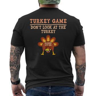 Turkey Game Don't Look At Turkey Thanksgiving Toddler Men's T-shirt Back Print - Thegiftio UK