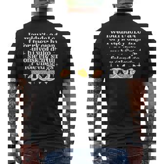 Turkey Or Ham But I Would Do Sketchy Stuff For Deviled Eggs Men's T-shirt Back Print - Monsterry