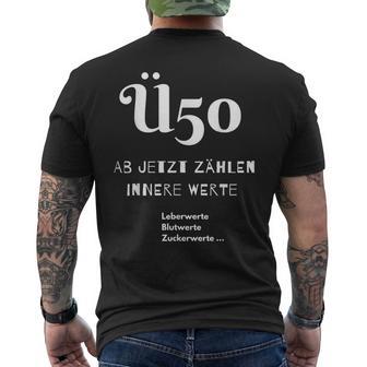 Ü50 Geburtstag Über 50 Jahre Birthday Geschenk T-Shirt mit Rückendruck - Geschenkecke