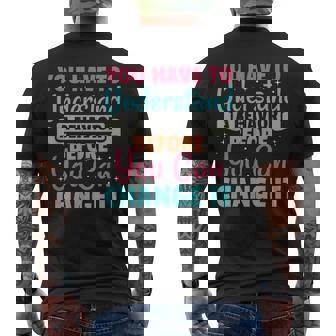 You Have To Understand A Behavior Aba Therapist Aba Therapy Men's T-shirt Back Print | Mazezy