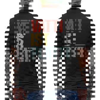 Vatti Ist Platti Erschöpftater Papa Lustigpruch T-Shirt mit Rückendruck - Seseable