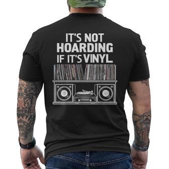 Vinyl It's Not Hoarding If It's Vinyl Men's T-shirt Back Print - Thegiftio UK