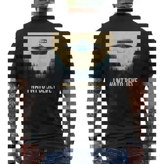 I Want To Believe ヴィンテージ Ufo エイリアン クラフト 夢の出会い メンズTシャツ バックプリント - Kawaiitshirt