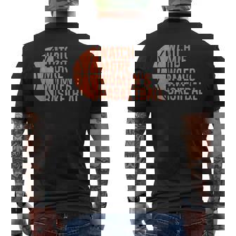 Watch More Women's Basketball Support On Sports Men's T-shirt Back Print - Thegiftio