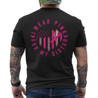 I Wear Pink For My Sister Ribbon Breast Cancer For Women Men's T-shirt Back Print - Thegiftio UK